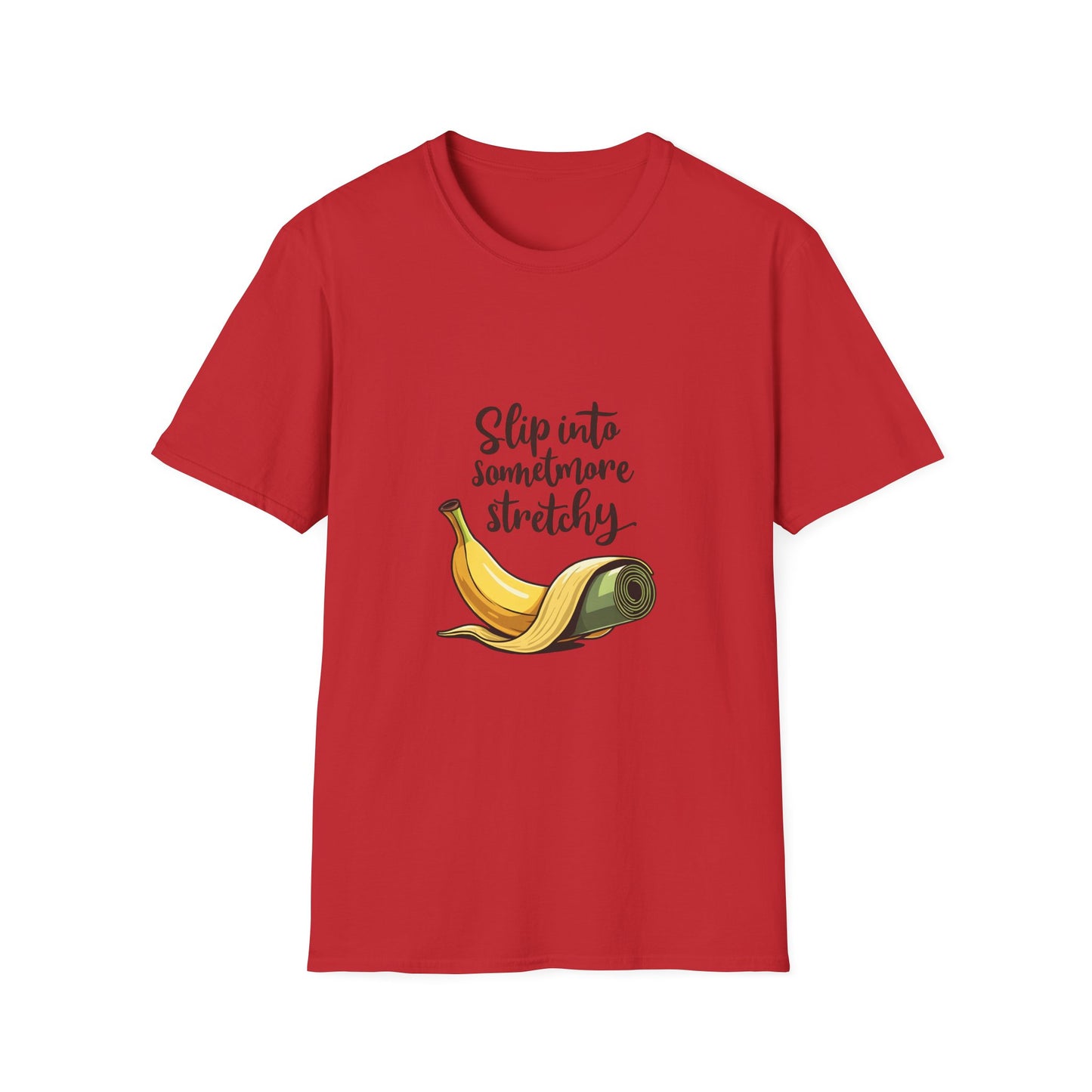 Banana Slip Into Something Stretchy T-Shirt, Funny Tee, Gift for Fruit Lovers, Casual Wear, Eco-Friendly Fashion