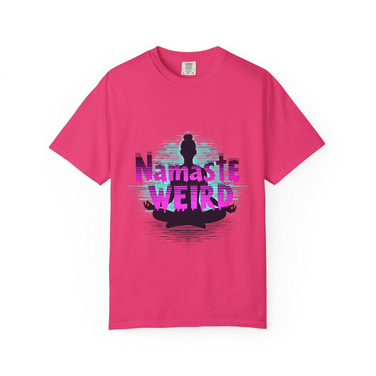 Namaste Weird T-Shirt - Unisex Garment-Dyed Tee for Yoga Lovers, Gift for Unique Friends, Mindfulness Apparel, Fun Meditation Shirt