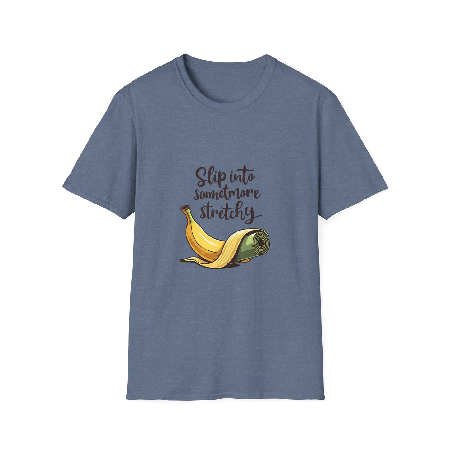 Banana Slip Into Something Stretchy T-Shirt, Funny Tee, Gift for Fruit Lovers, Casual Wear, Eco-Friendly Fashion