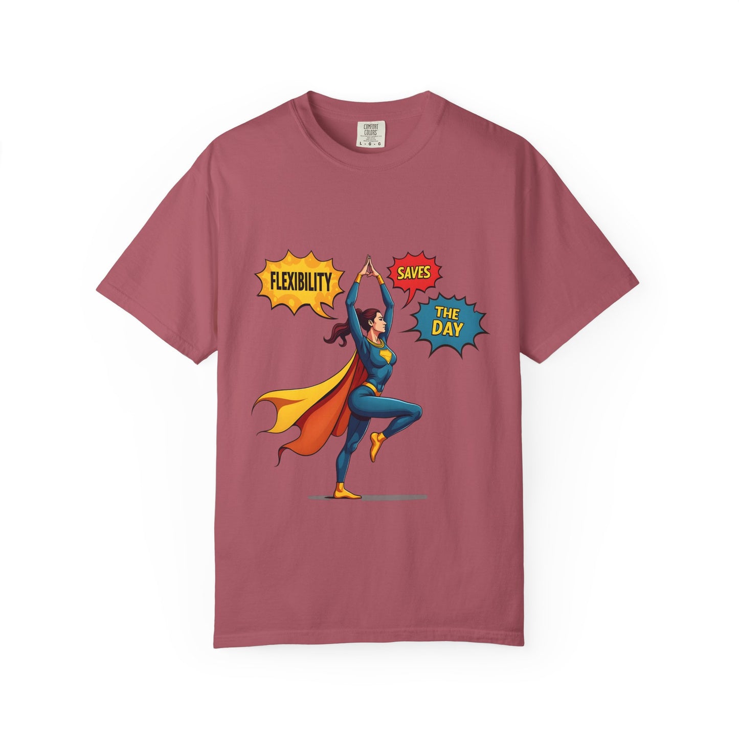 Flexibility Superhero T-Shirt | Unisex Garment-Dyed Tee for Fitness Lovers, Motivational Apparel, Gift for Athletes, Casual Wear, Gym Shirt