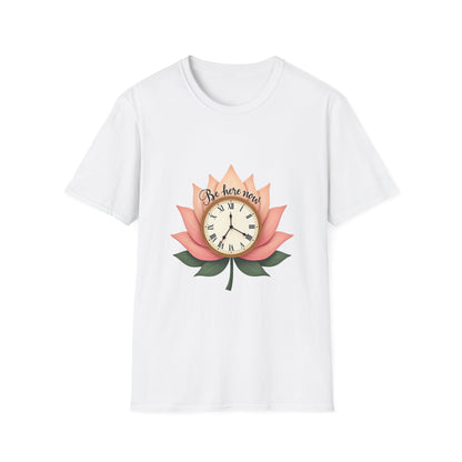 Lotus Flower Inspirational T-Shirt | Mindfulness Tee, Gift for Yoga Lovers, Zen Decor, Self-Care Shirt, Be Here Now Quote