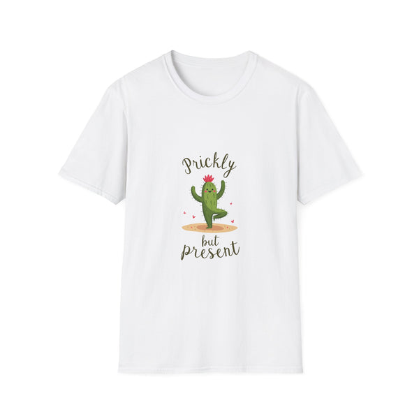 Prickly but Present Cactus T-Shirt | Fun Graphic Tee for Nature Lovers | Perfect Gift for Occasions & Everyday Wear