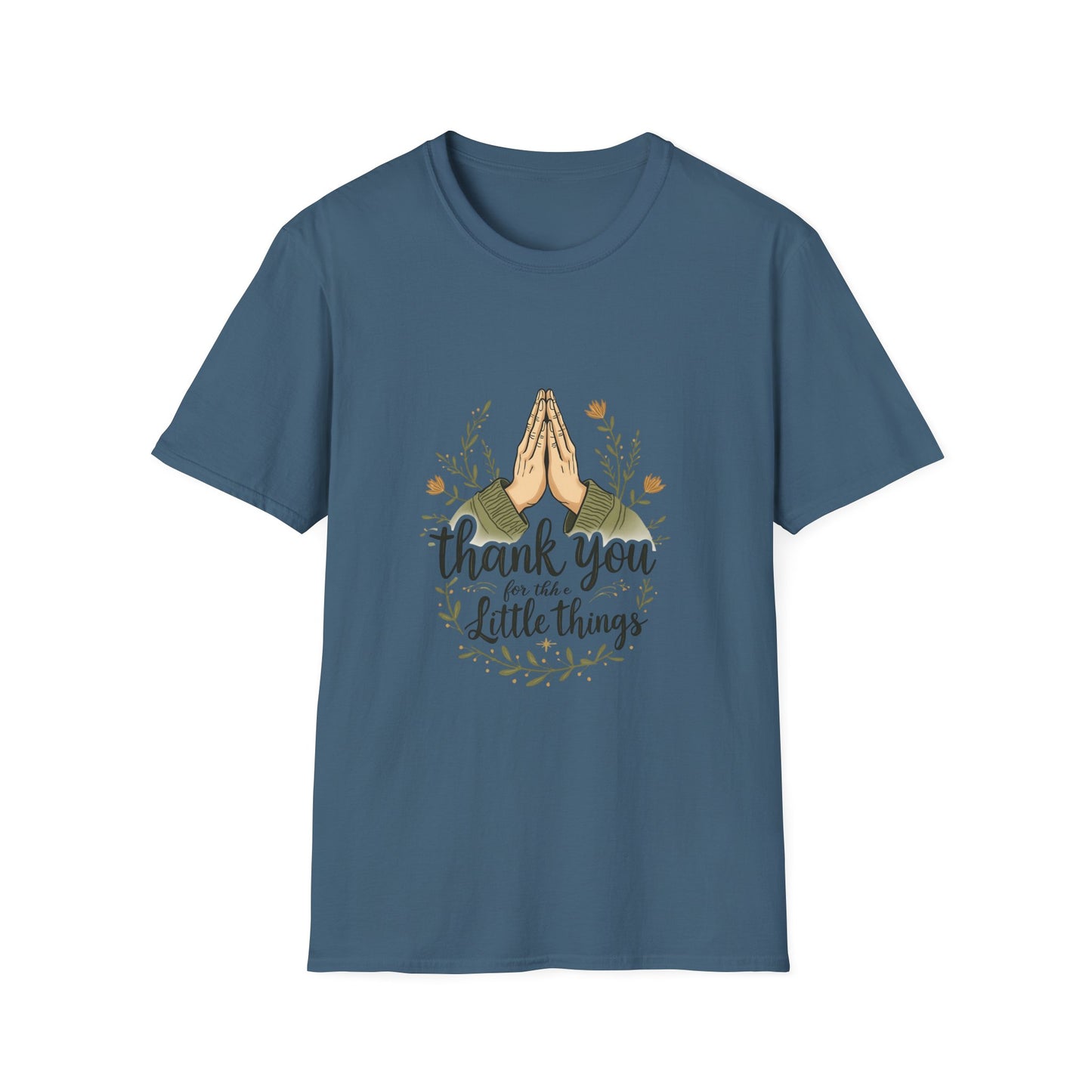 Thank You for the Little Things Unisex Softstyle T-Shirt - Gratitude Tee for Everyday Comfort