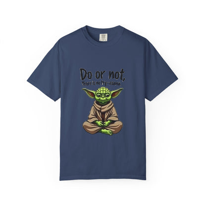 Yoda Motivational T-Shirt, Unisex Tee, Funny Star Wars Gift, Geeky Apparel, Jedi Master Style, Casual Comfort Wear