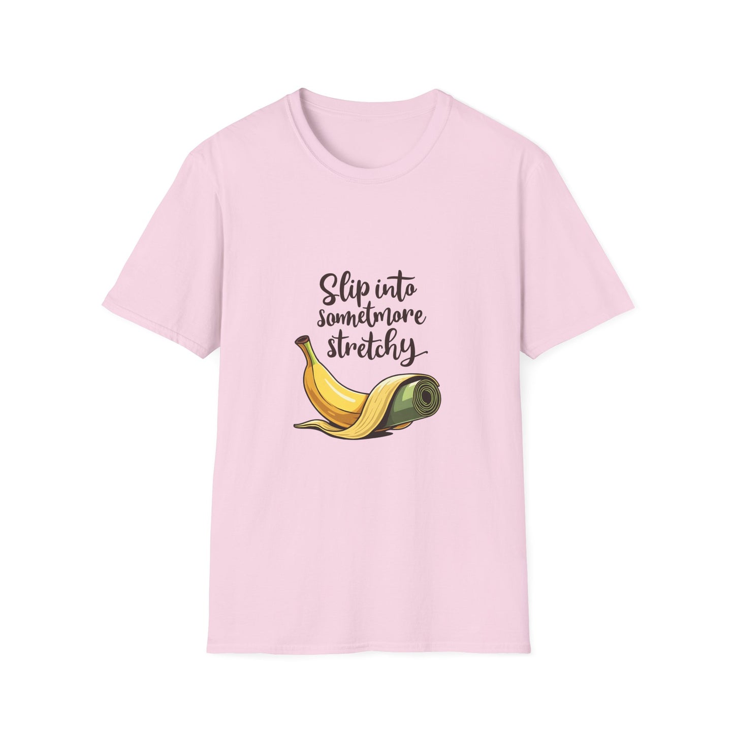 Banana Slip Into Something Stretchy T-Shirt, Funny Tee, Gift for Fruit Lovers, Casual Wear, Eco-Friendly Fashion