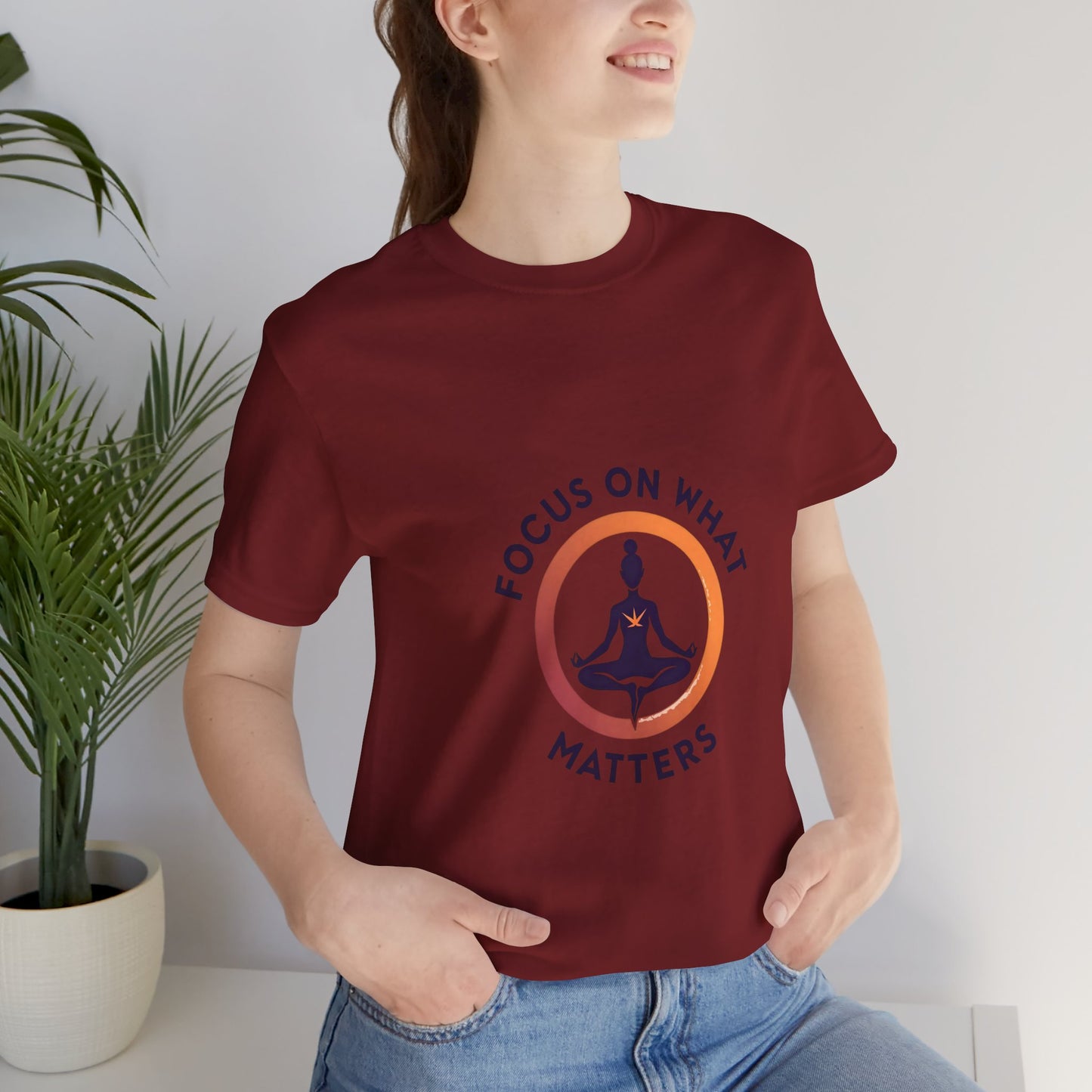 Mindfulness Unisex Tee - Focus on What Matters, Yoga Shirt, Meditation Gift, Relaxation Top, Self-Care Apparel