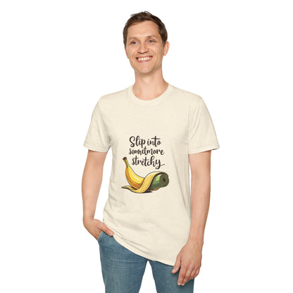 Banana Slip Into Something Stretchy T-Shirt, Funny Tee, Gift for Fruit Lovers, Casual Wear, Eco-Friendly Fashion