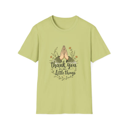 Thank You for the Little Things Unisex Softstyle T-Shirt - Gratitude Tee for Everyday Comfort