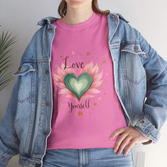 Inspirational Love Yourself T-Shirt - Unisex Heavy Cotton Tee